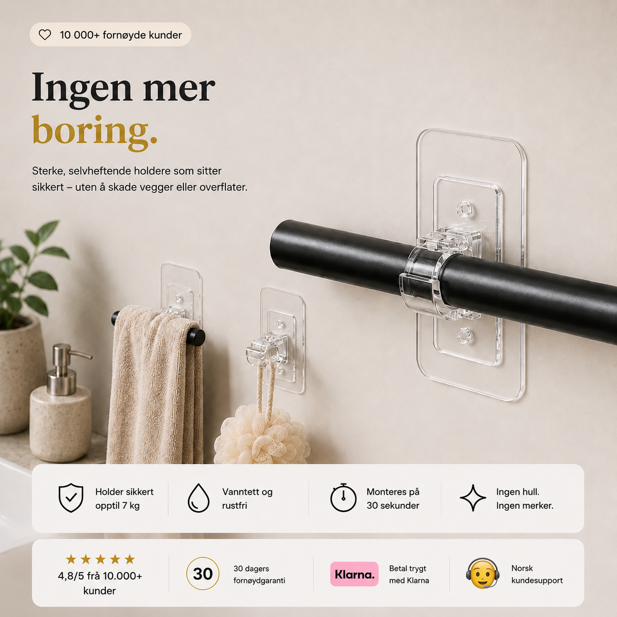 Gardinstangholder – Sterk montering. Ingen hull i veggen.